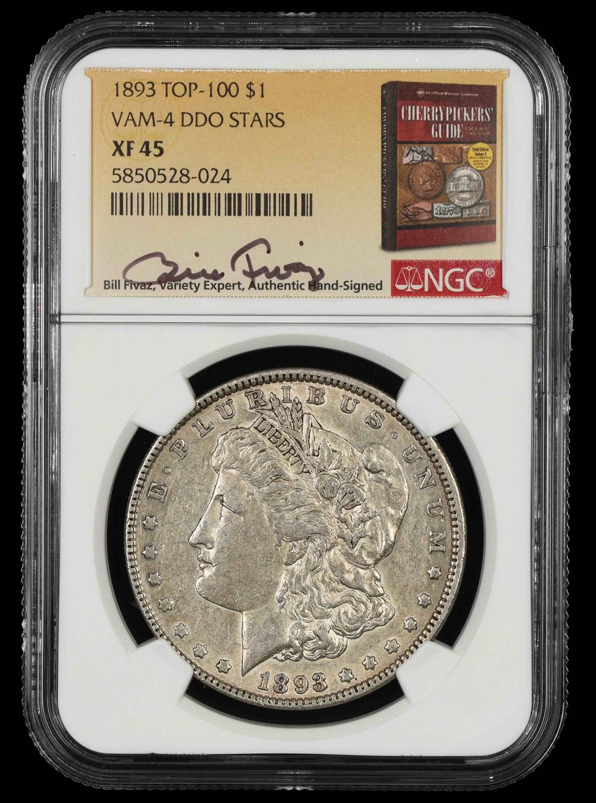 1893 $1 VAM 4 DDO Stars Top 100 Bill Fivaz Signature Label NGC XF-45