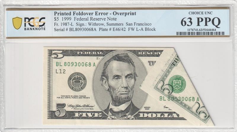Fr. 1987-L 1999 $5 Printed Foldover Error Overprint San Francisco PCGS UNC 63 PPQ 