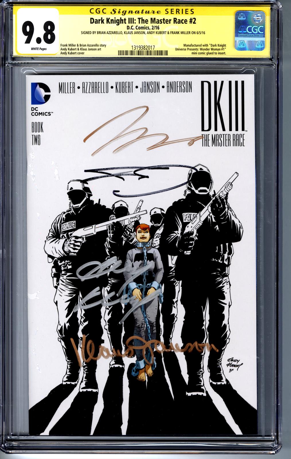 Dark Knight 3: The Master Race #2 CGC 9.8 Signature Series Signed by Brian Azzarello, Klaus Janson, Andy Kubert, & Frank Miller 