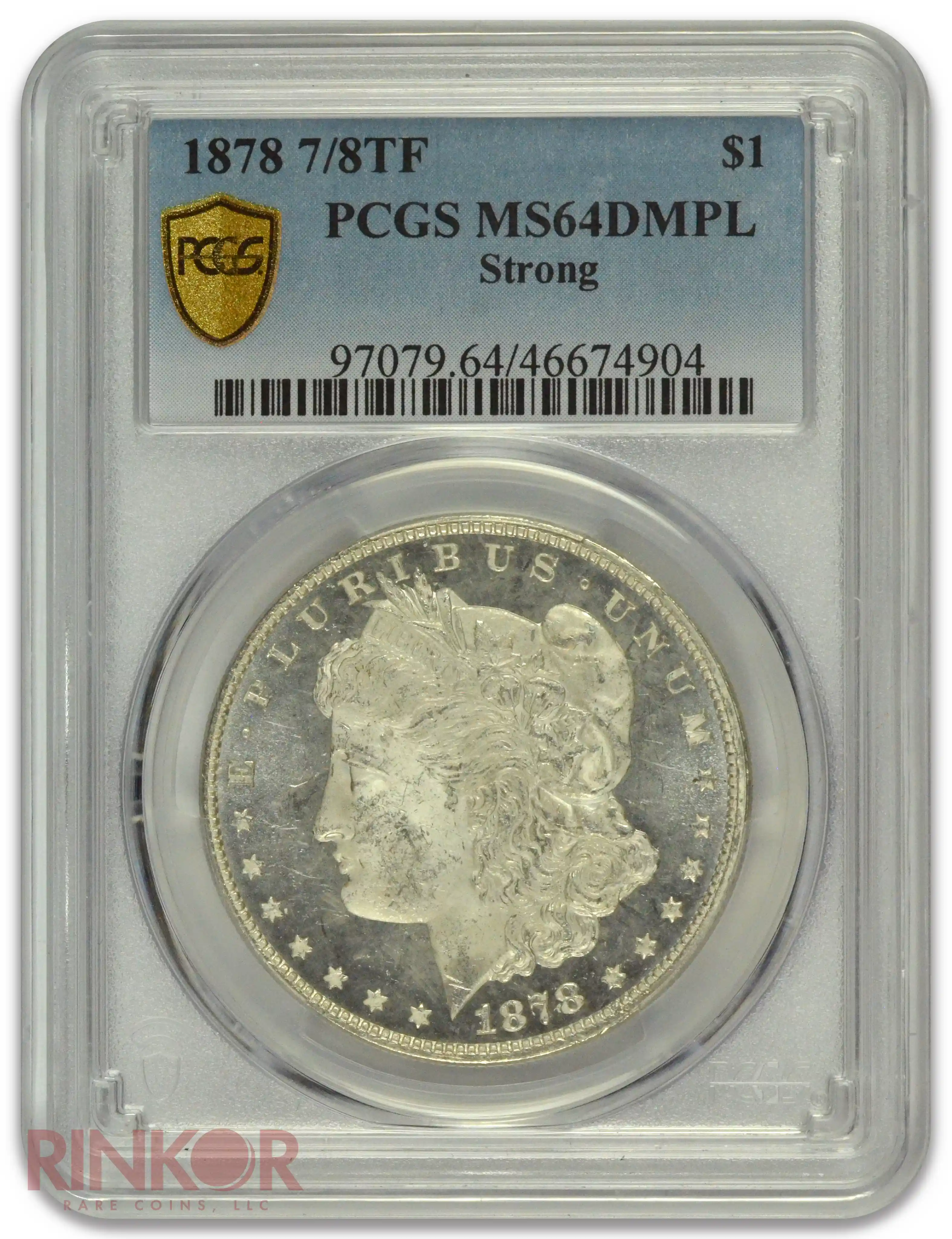 1878 7/8TF Strong $1 Morgan Dollar PCGS MS 64 DMPL