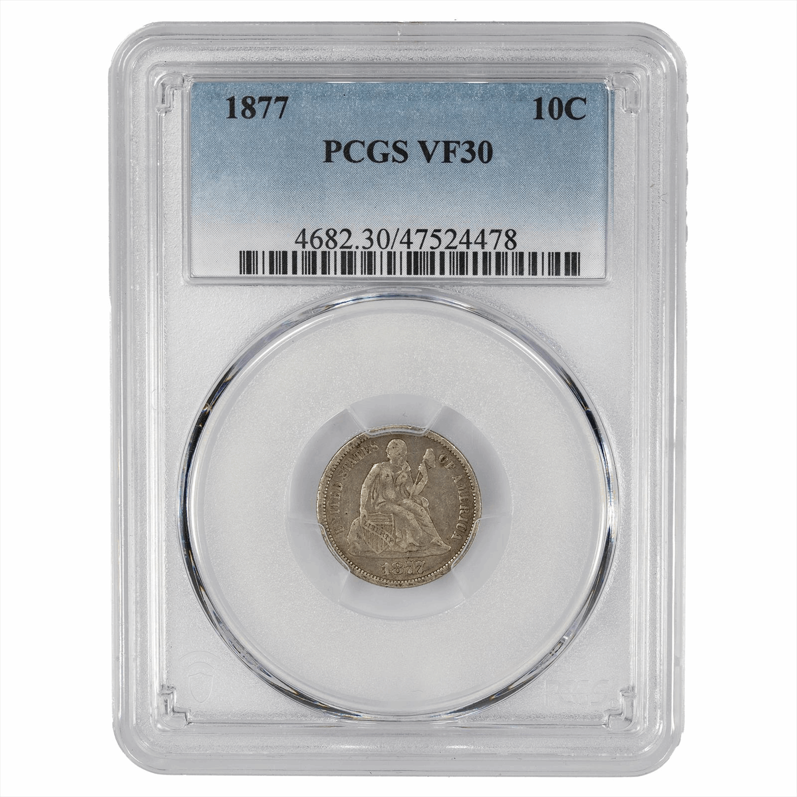 1877 Seated Liberty Dime 10C PCGS VF 30
