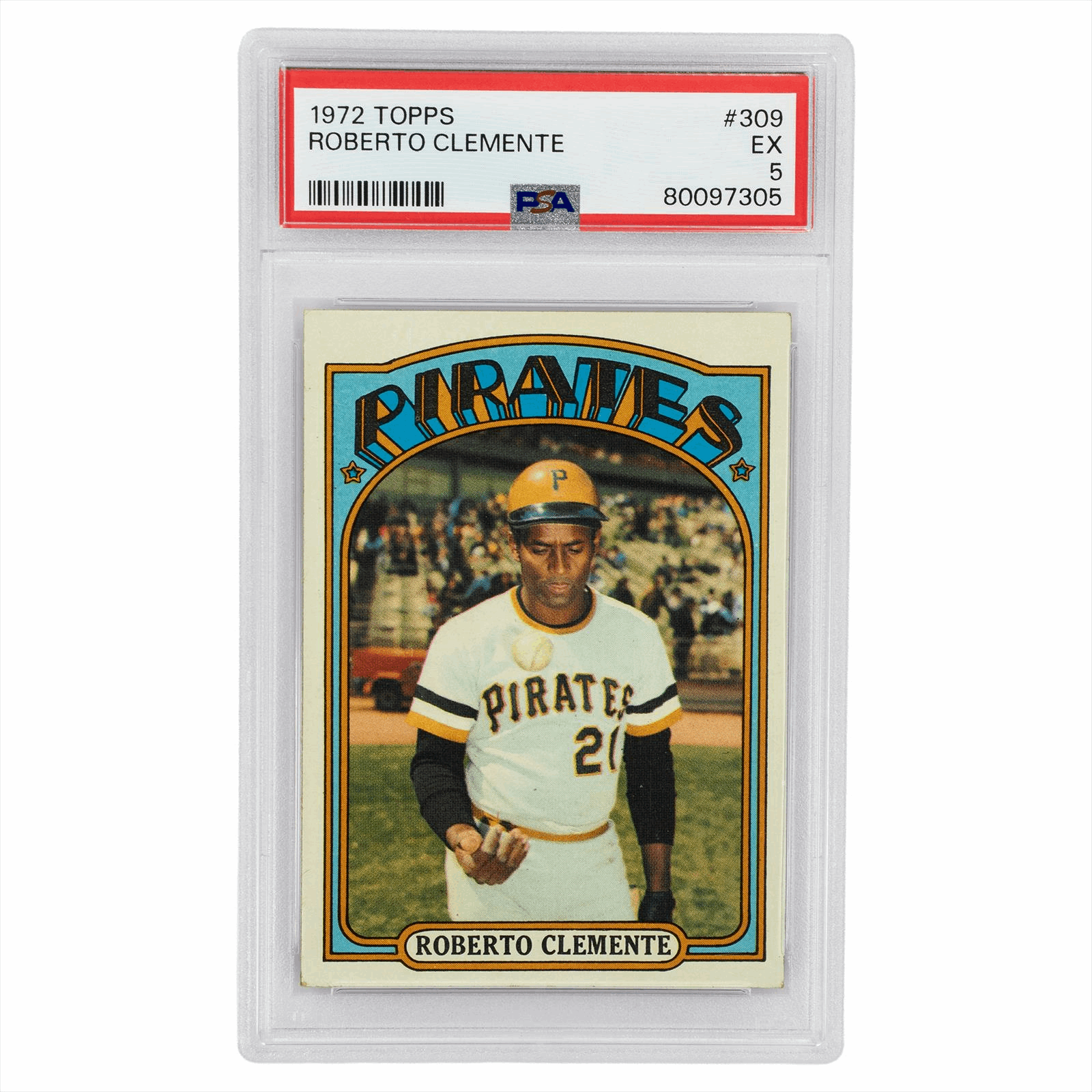 1972 Topps Roberto Clemente #309 PSA EX 5 Cert #80097305