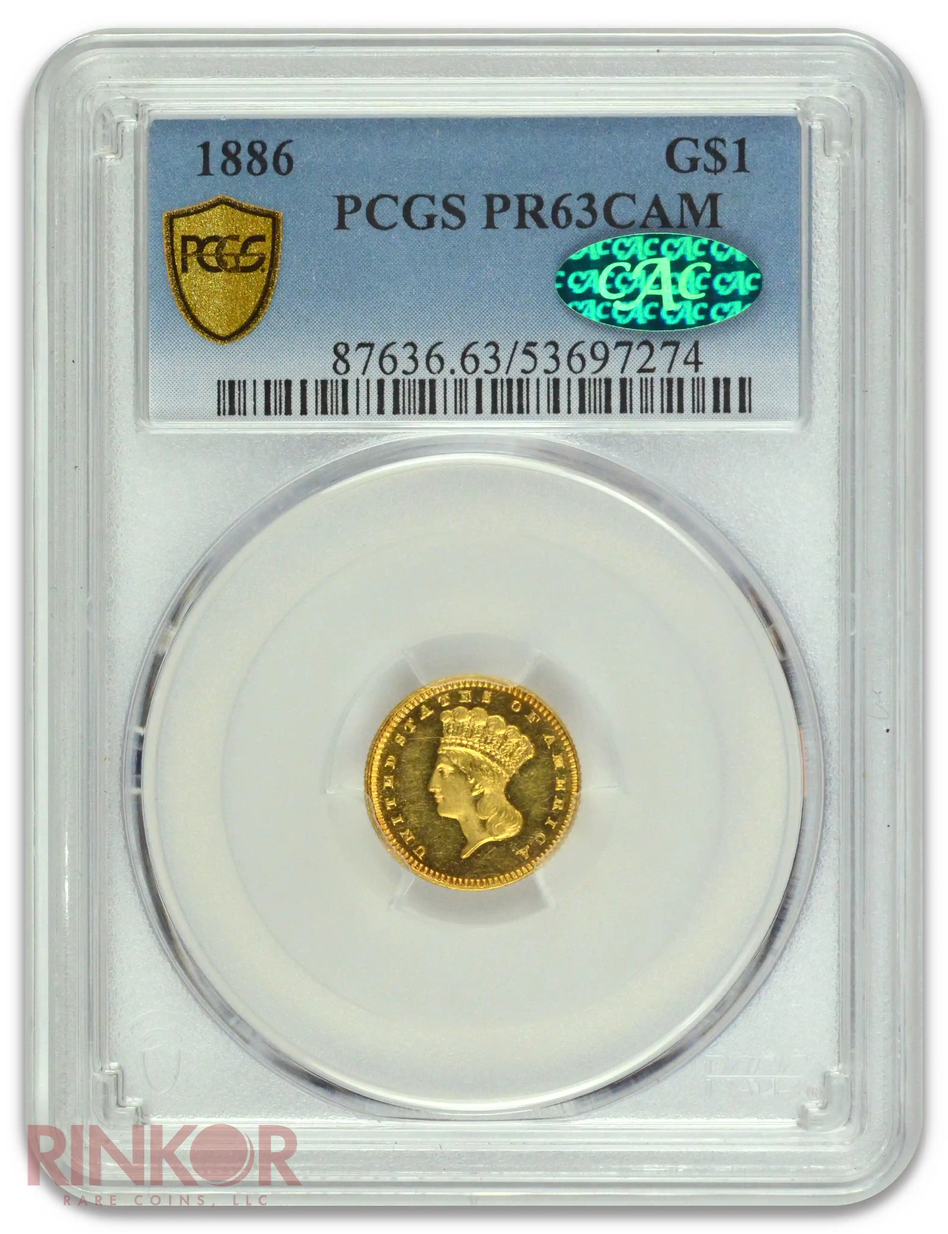 1886 $1 Large Indian Princess PCGS PR 63 CAM CAC