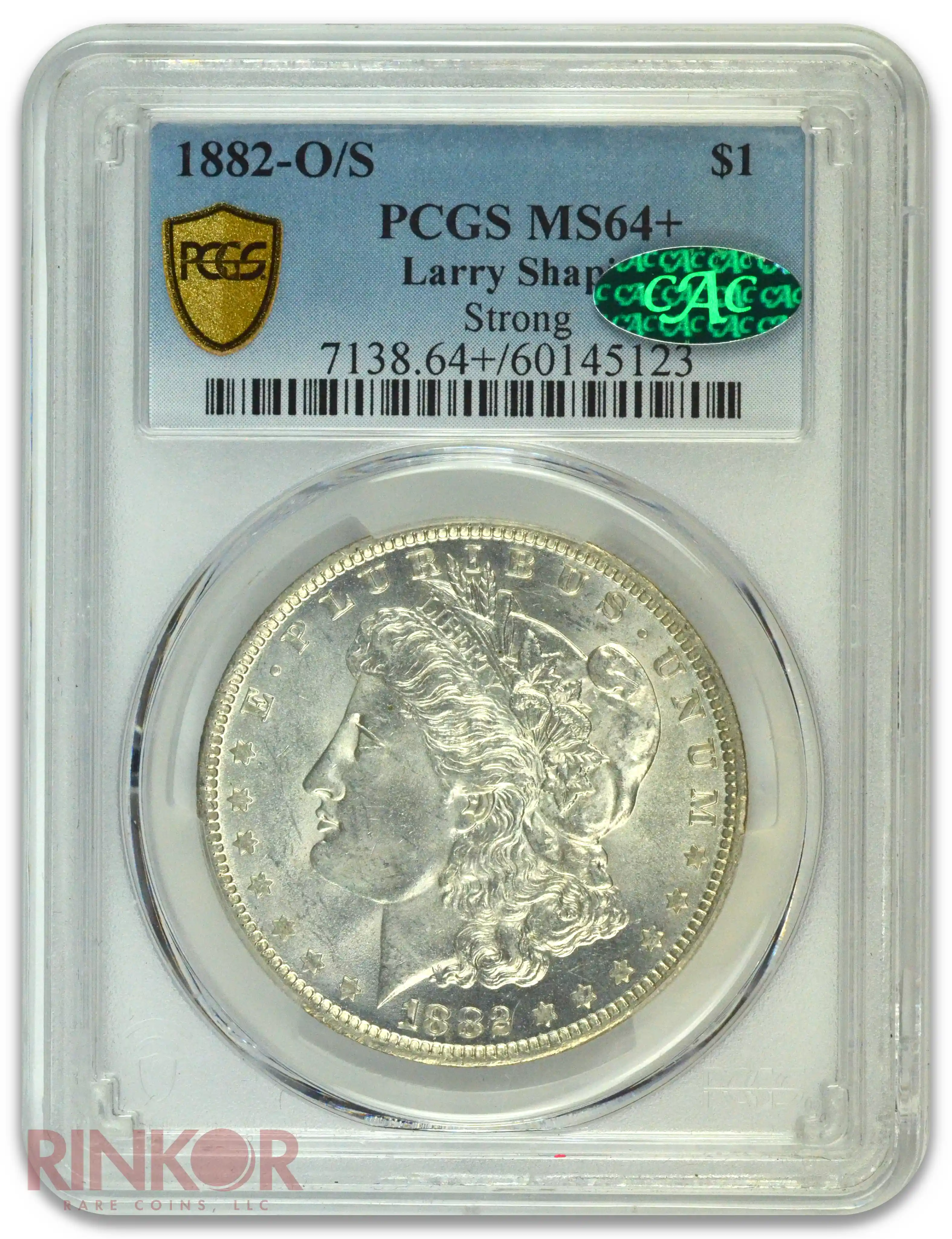 1882-O/S Strong $1 Morgan Dollar PCGS MS 64+ CAC