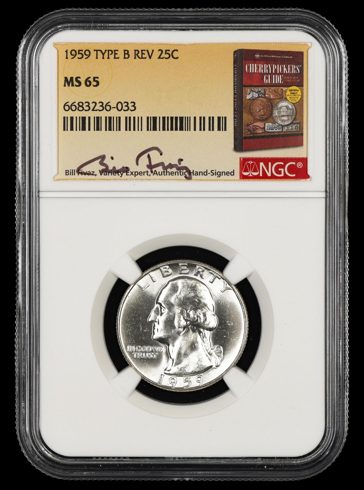 1959 Washington Quarter Type B Reverse NGC MS65 Bill Fivaz Signature Label MS65