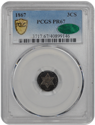 1867 3CS Three Cent Silver PCGS  (CAC) #2709-1 PR67