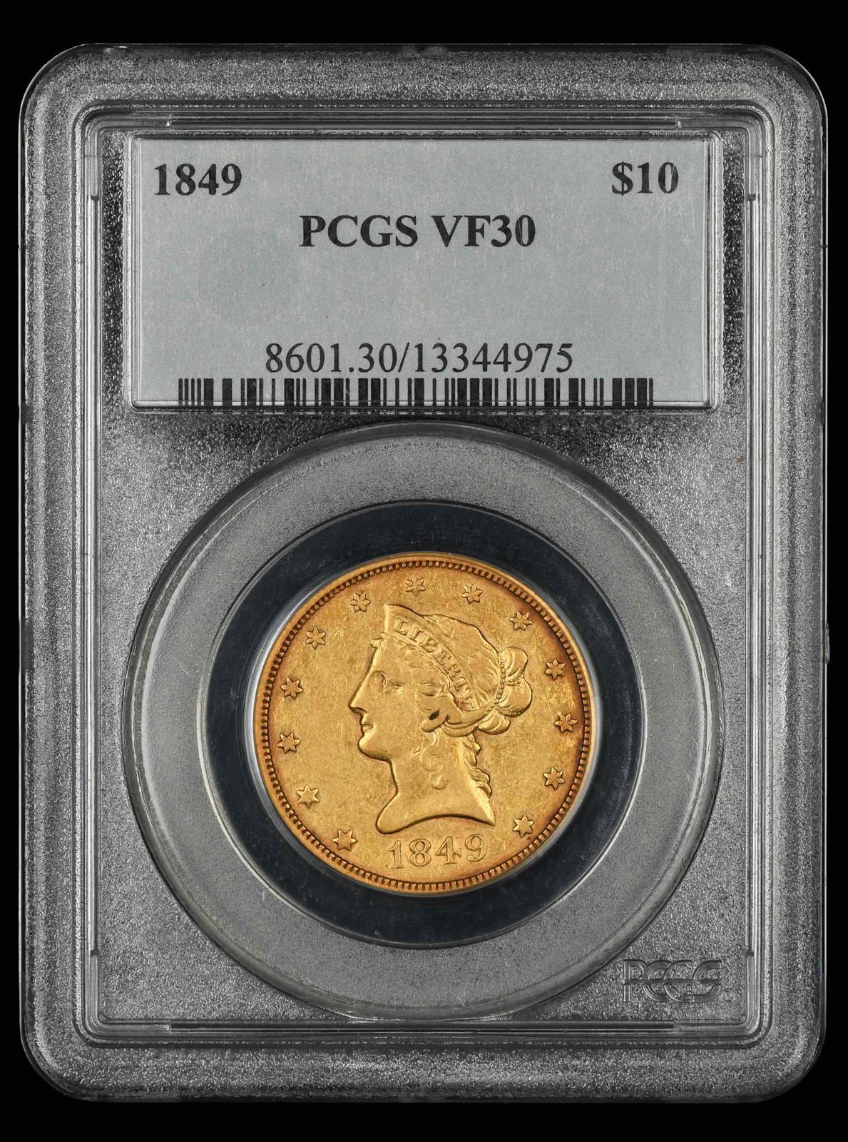 1849 $10 Gold PCGS  VF30