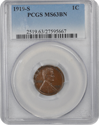 1919-S 1C Lincoln Cent - Type 1 Wheat Reverse PCGS BN #3452-5 MS63