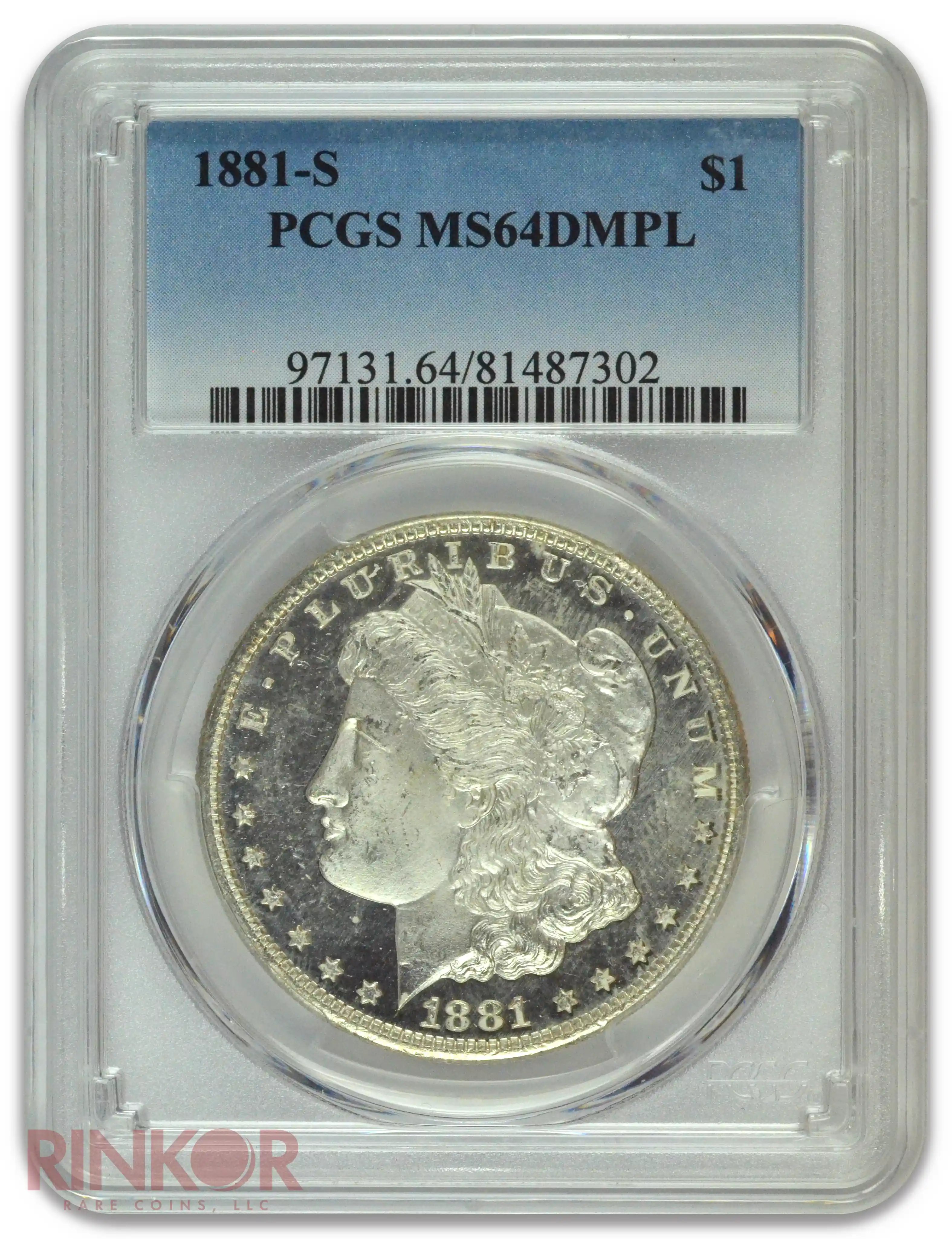 1881-S $1 Morgan Dollar PCGS MS 64 DMPL
