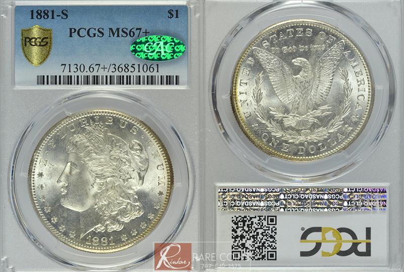 1881-S $1 PCGS MS 67+ CAC