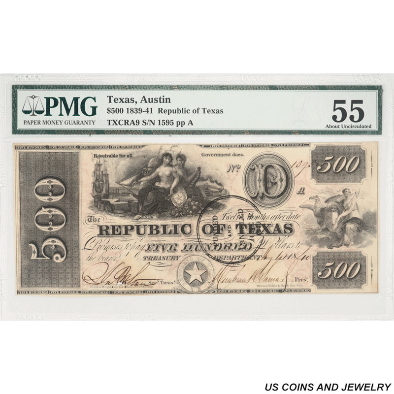 1840 Republic of Texas $500 S/N 1595, PMG About Uncirculated, 55 - Super Rare Note!!