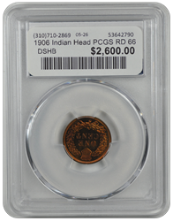 1906 Indian Head PCGS RD 66