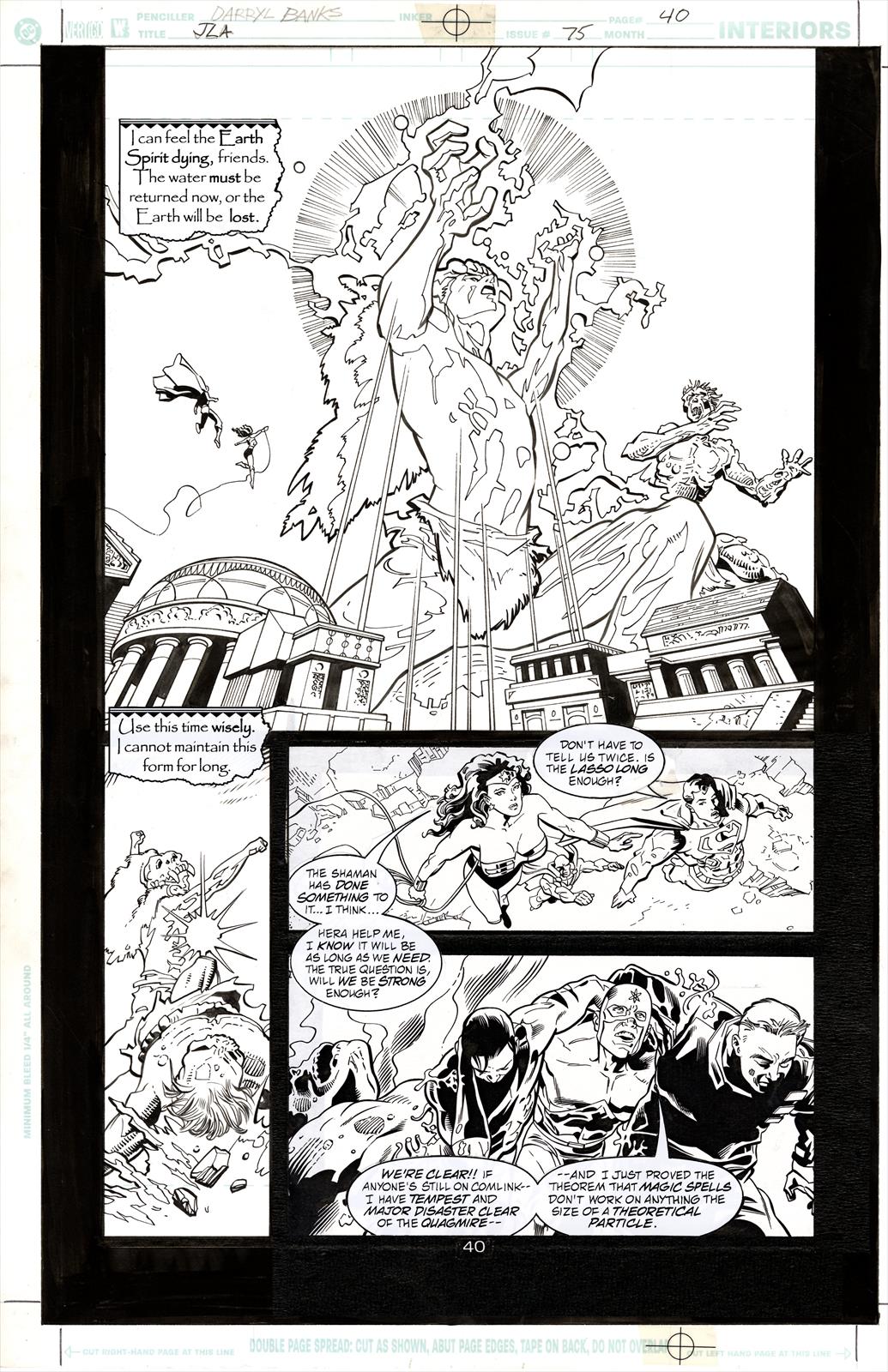 JLA #75 Page 40 Artist:  Darryl Banks (Penciller) ,  Wayne Faucher (Inker) Media Type: Pen and Ink Art Type: Interior Page 