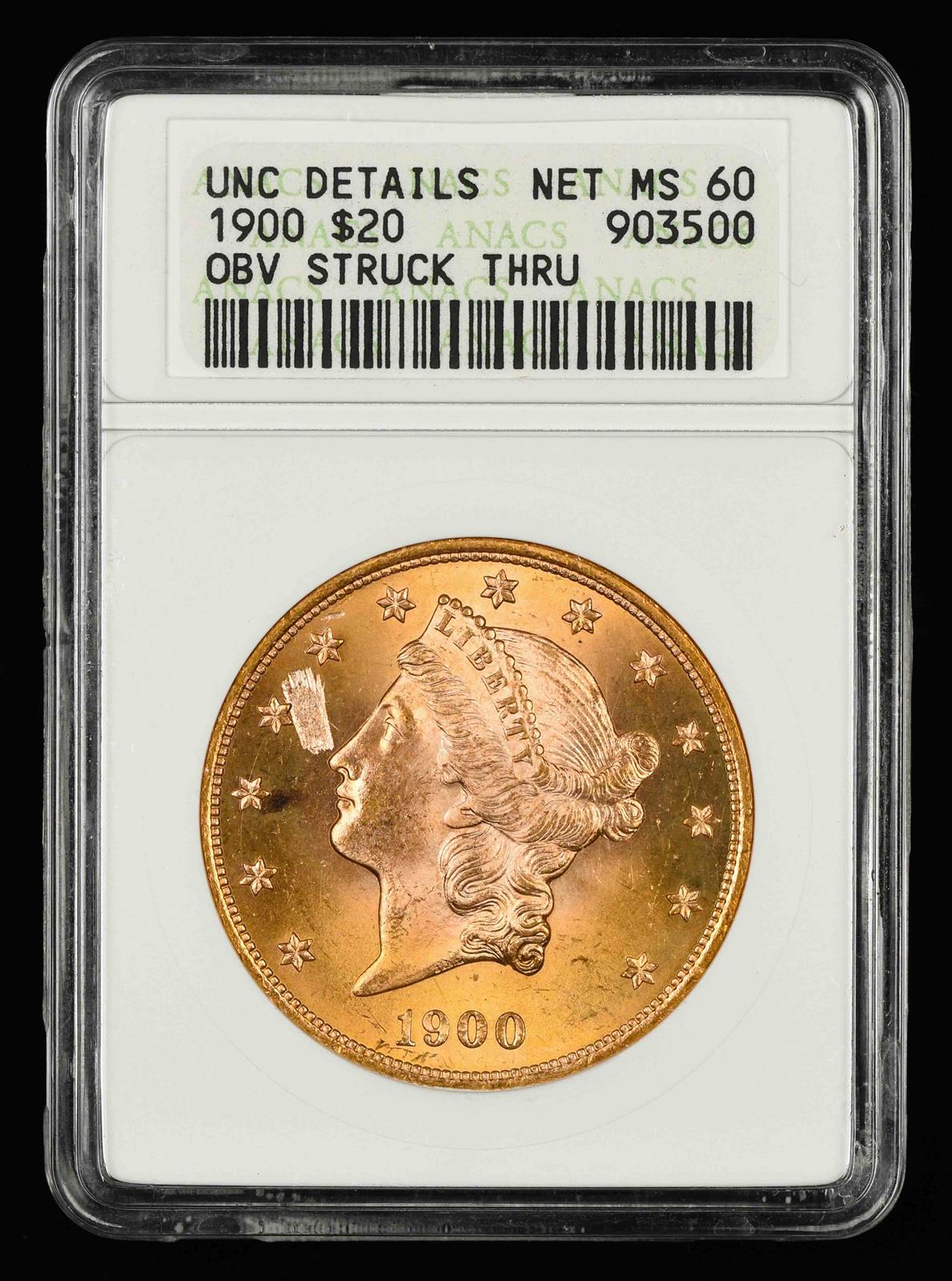 1900 $20 Gold Mint Error Obverse Struck Thru ANACS UNC Details