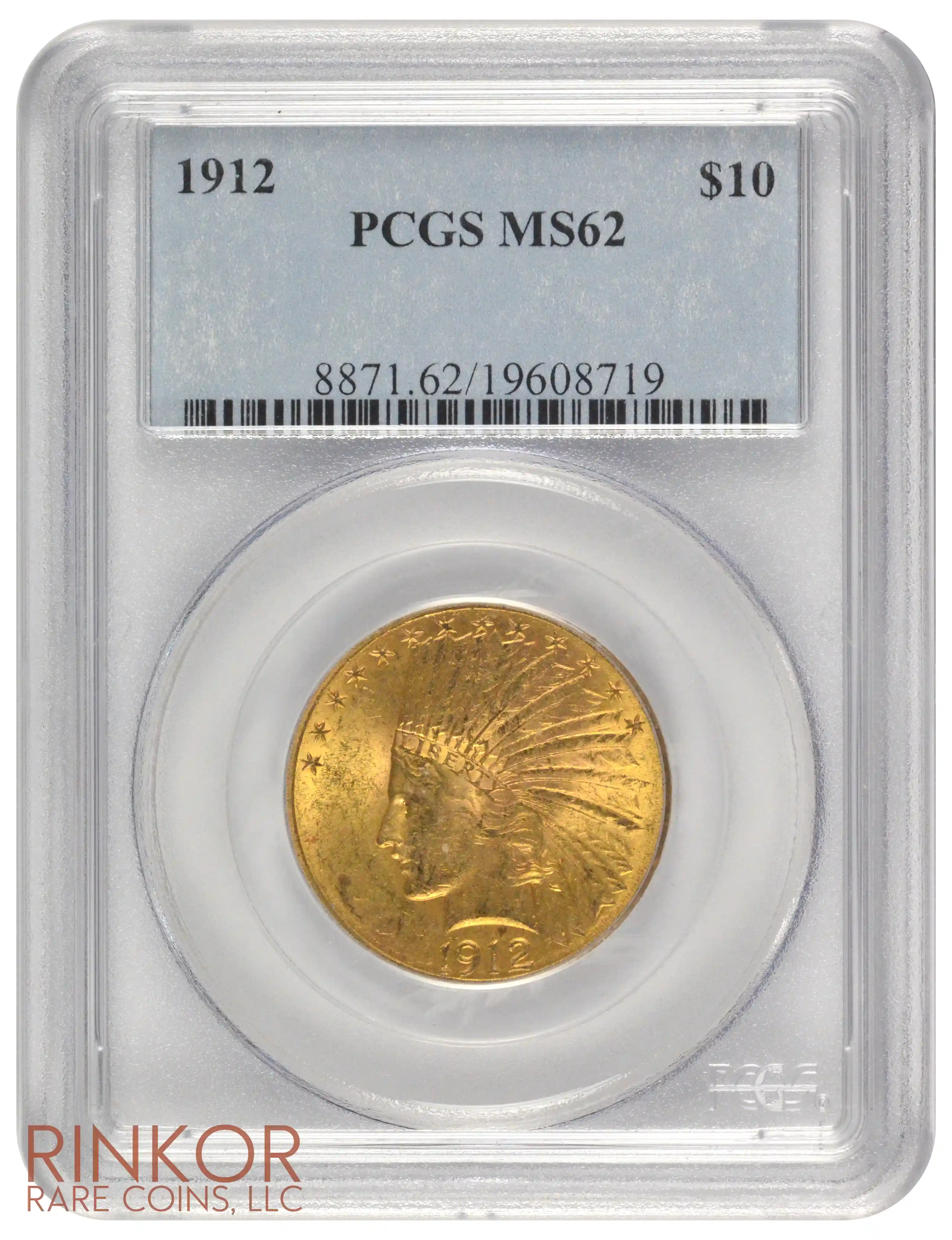 1912 $10 Indian PCGS MS 62