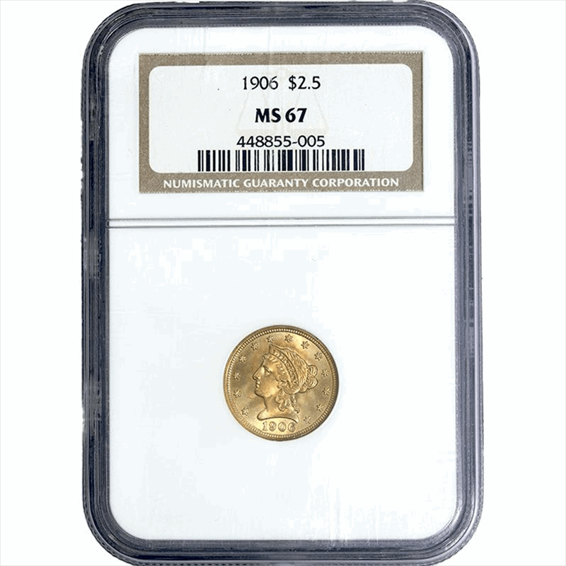1906 $2.5 Gold Liberty Head Quarter Eagle - NGC MS67 - Luster / Color / PQ+