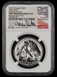 2019 W Eagle High Relief Palladium $25 FDOI Mike Castle Signature Label Mint Error Reverse Struck Thru NGC RP69