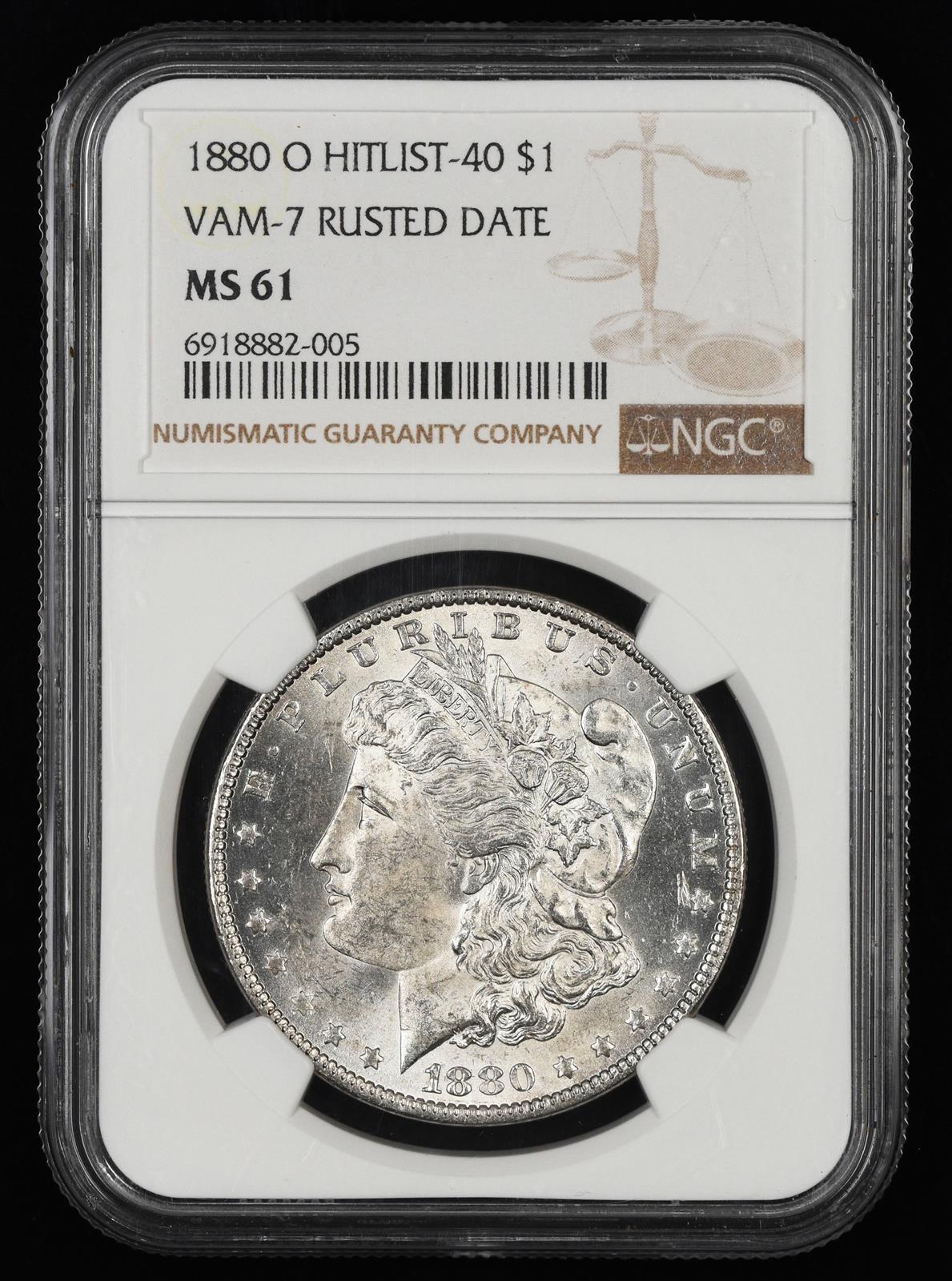 1880 O $1 NGC VAM-7 Rusted Date MS 61