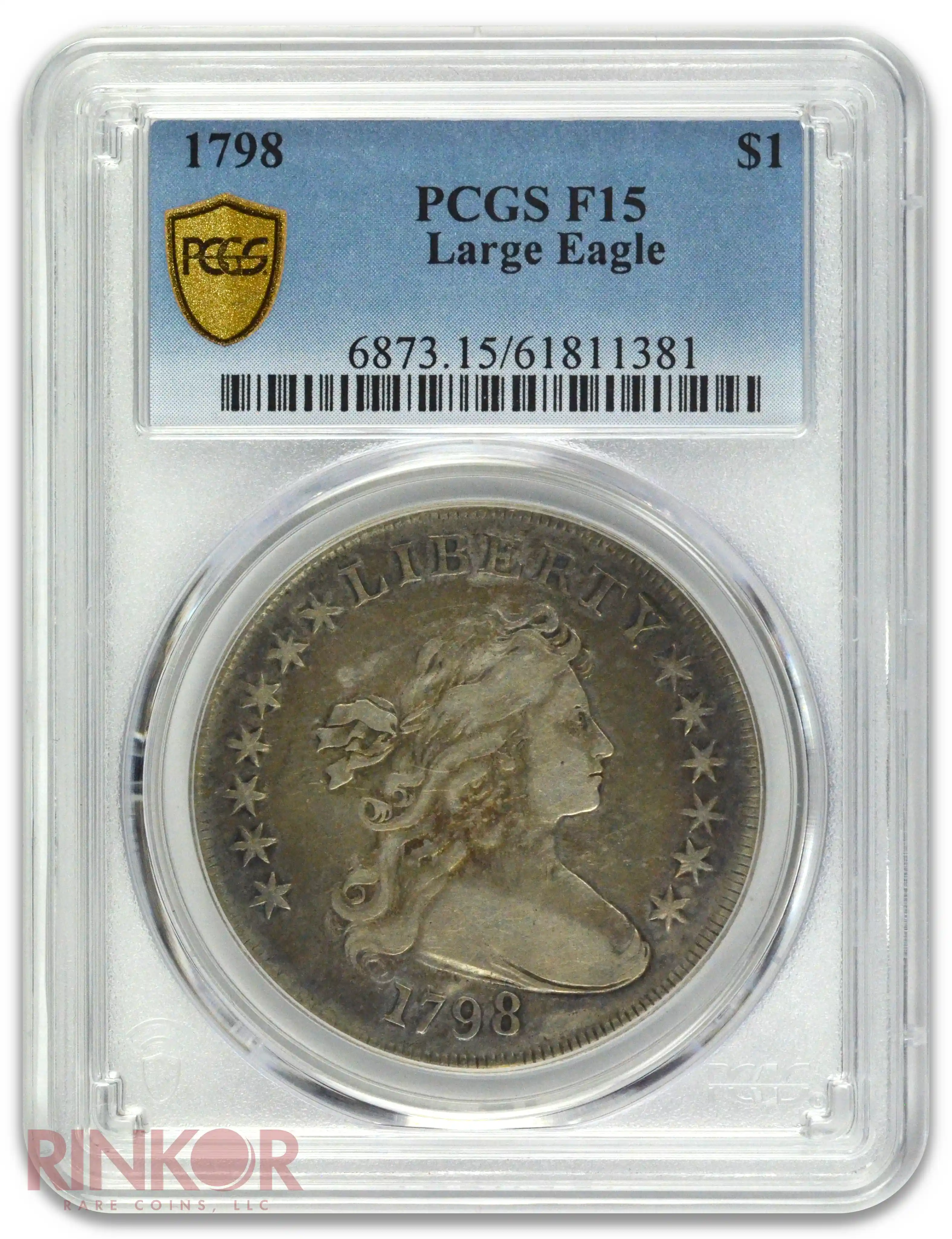 1798 $1 Large Eagle Draped Bust Dollar PCGS F-15