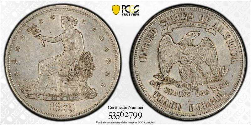 1875-S T$1 PCGS AU 58 CAC