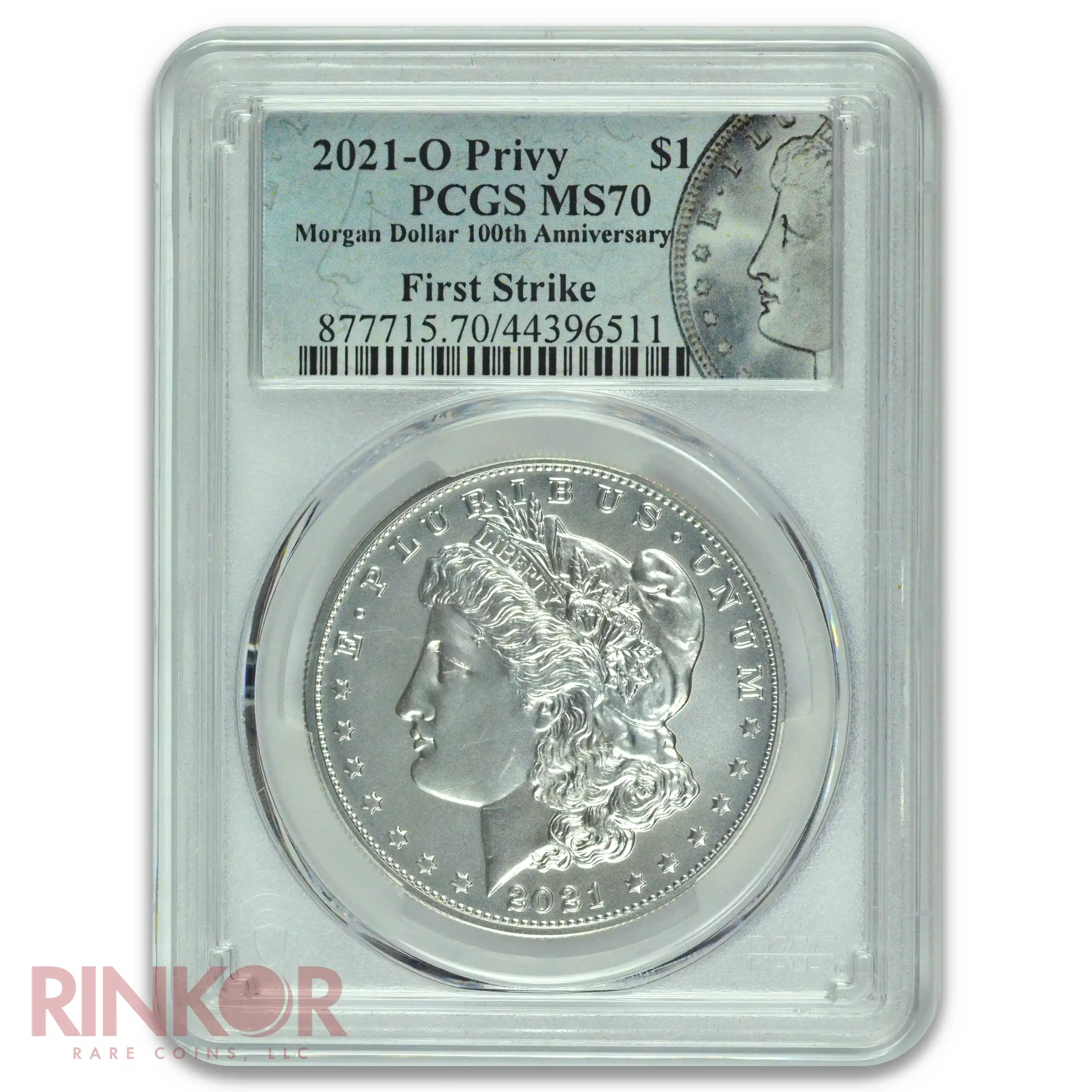 2021-O Privy $1 Morgan Dollar 100th Anniversary First Strike PCGS MS 70