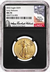 2022 $25 American Gold Eagle Early Release MS70 NGC Anna Cabral Signature