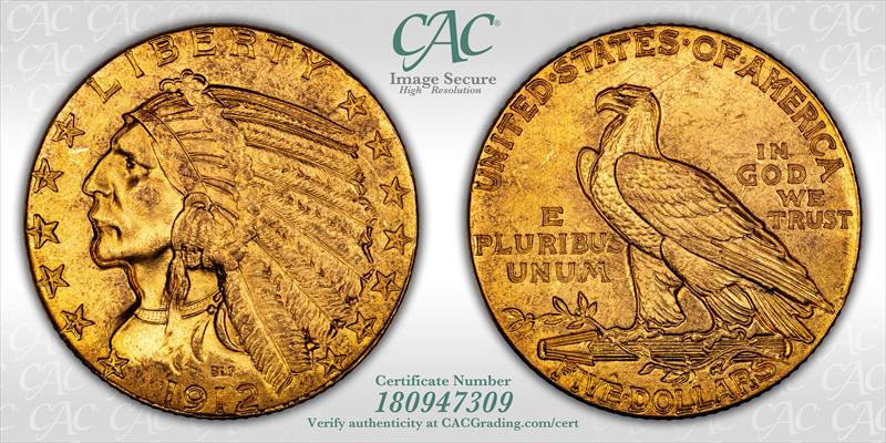 1912 $5 CACG MS 62