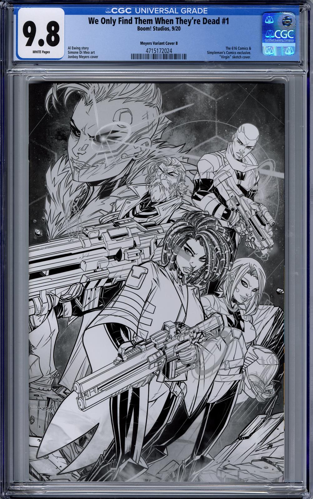 We Only Find Them When Theyre Dead #1 CGC 9.8 (BOOM, 2020) 