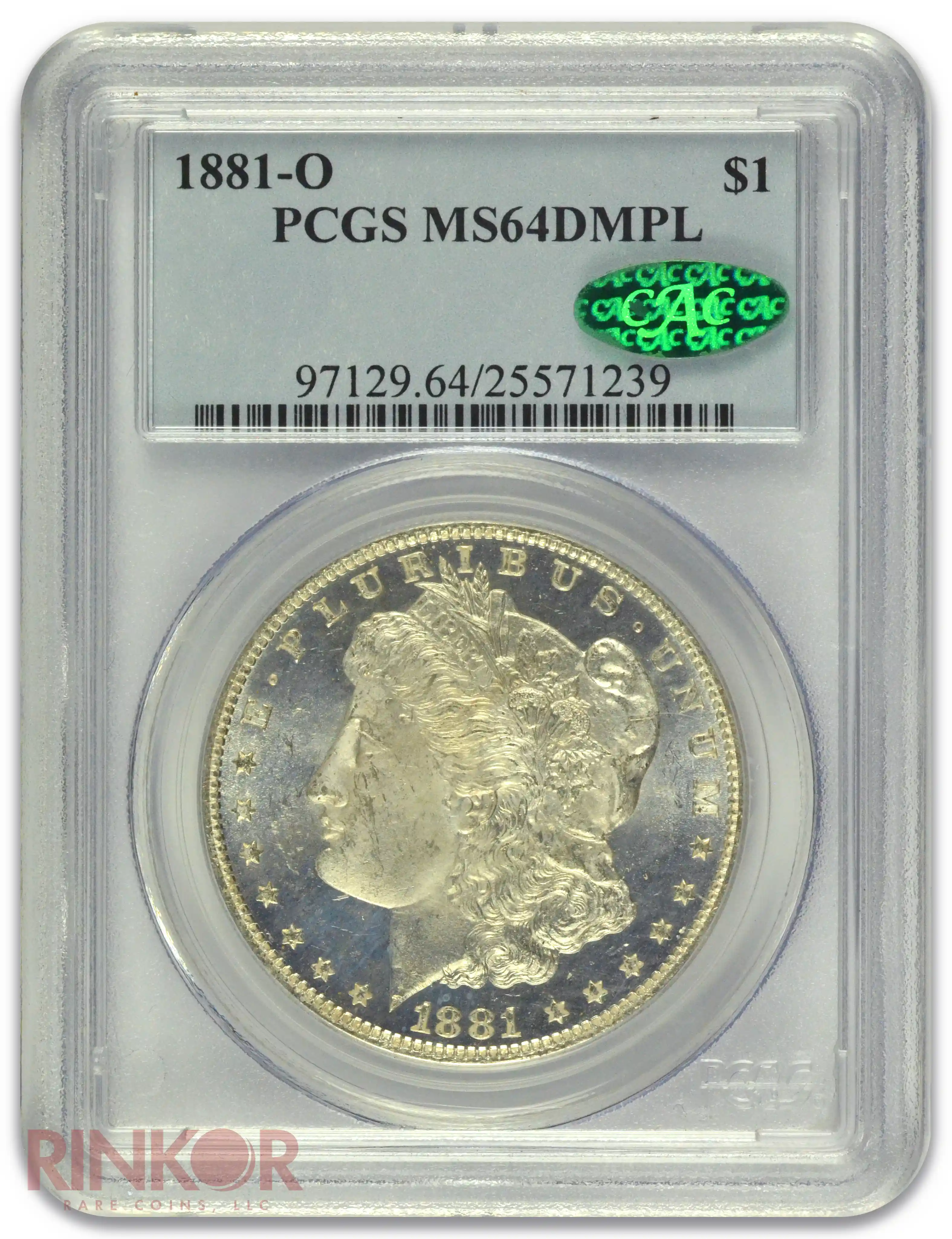1881-O $1 Morgan Dollar PCGS MS 64 DMPL CAC