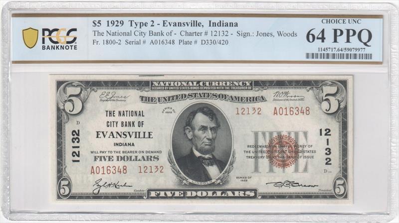 Fr. 1800-2 1929 $5 ty2 Evansville, IN #12132 PCGS 64 PPQ 
