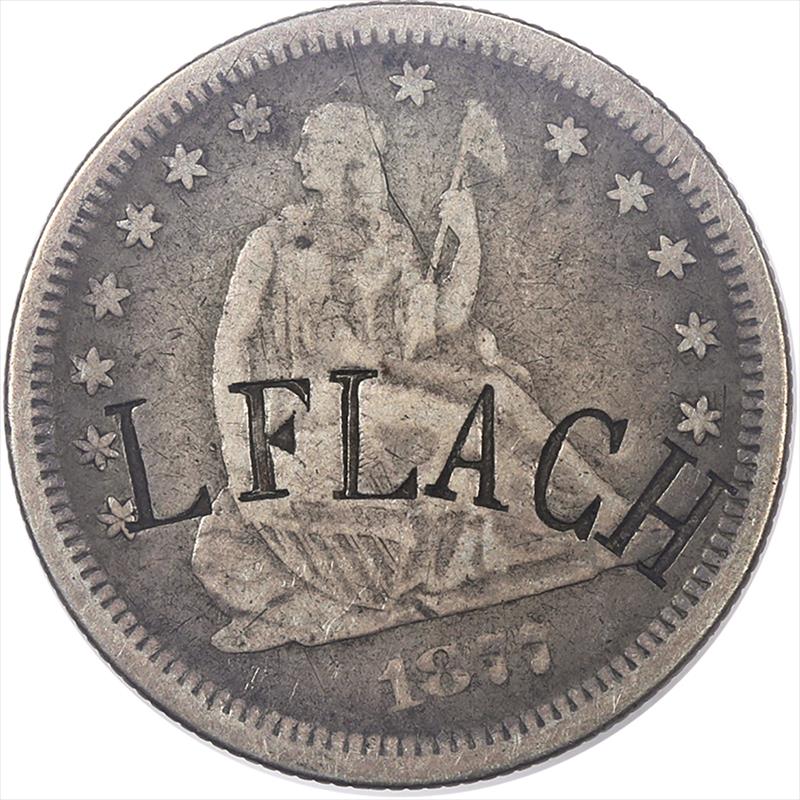 1877-S Counter Stamped Seated Liberty Quarter "L FLACH"