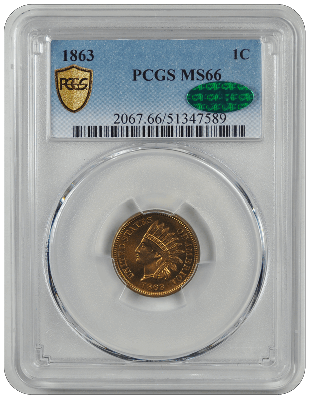 1863 Indian Head PCGS CAC MS 66