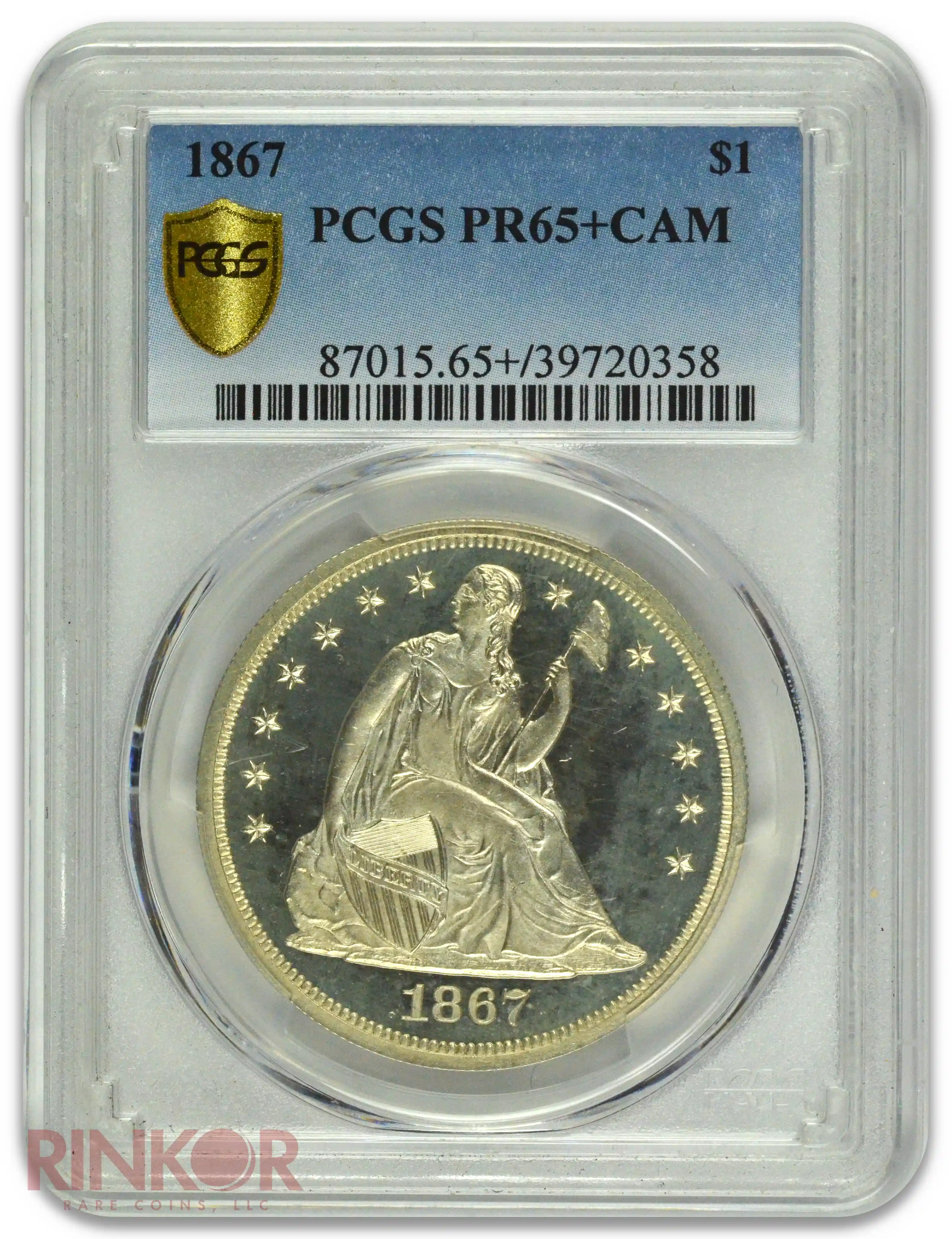 1867 $1 Seated Dollar PCGS PR 65+ CAM