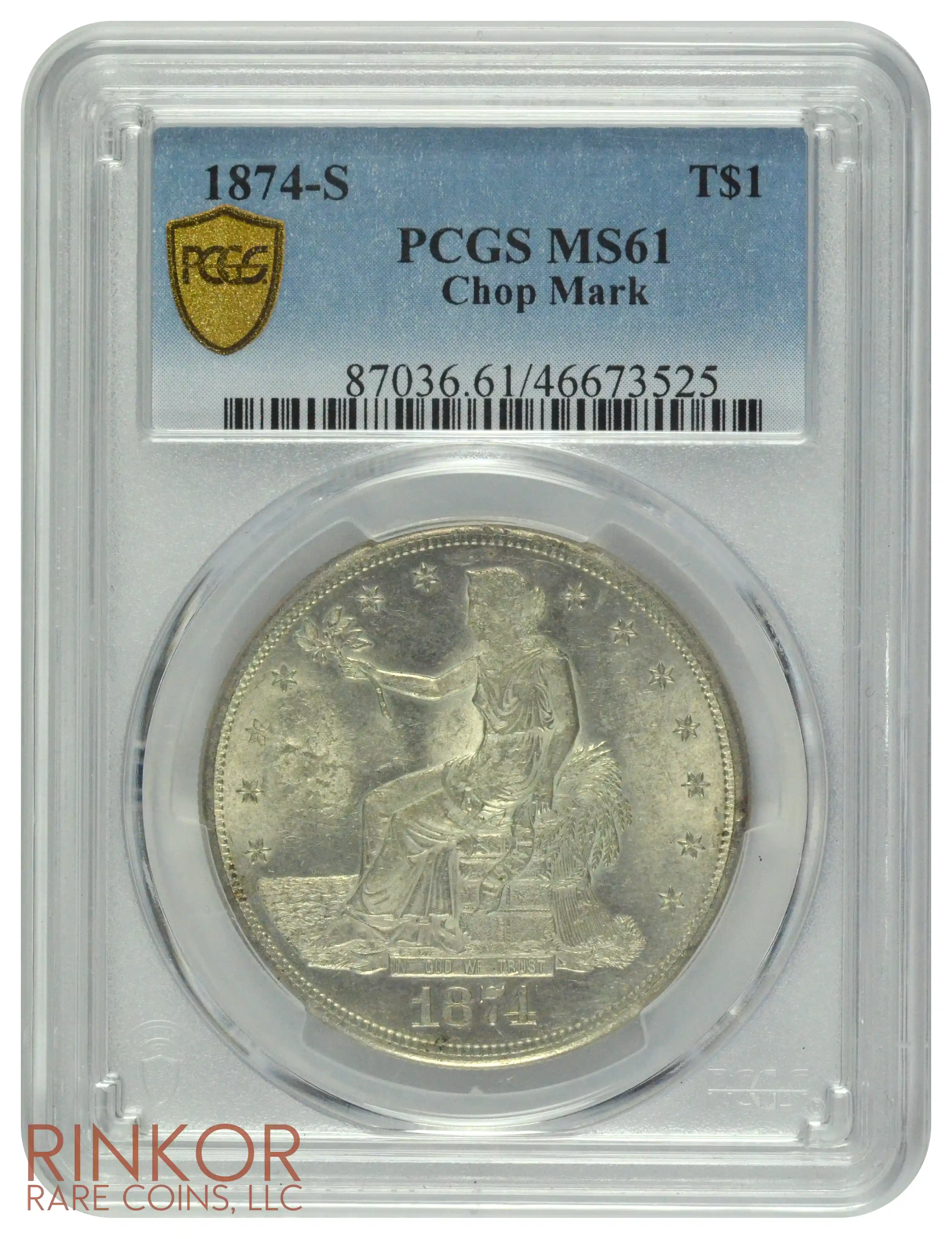 1874-S T$1 Chop Mark PCGS MS 61