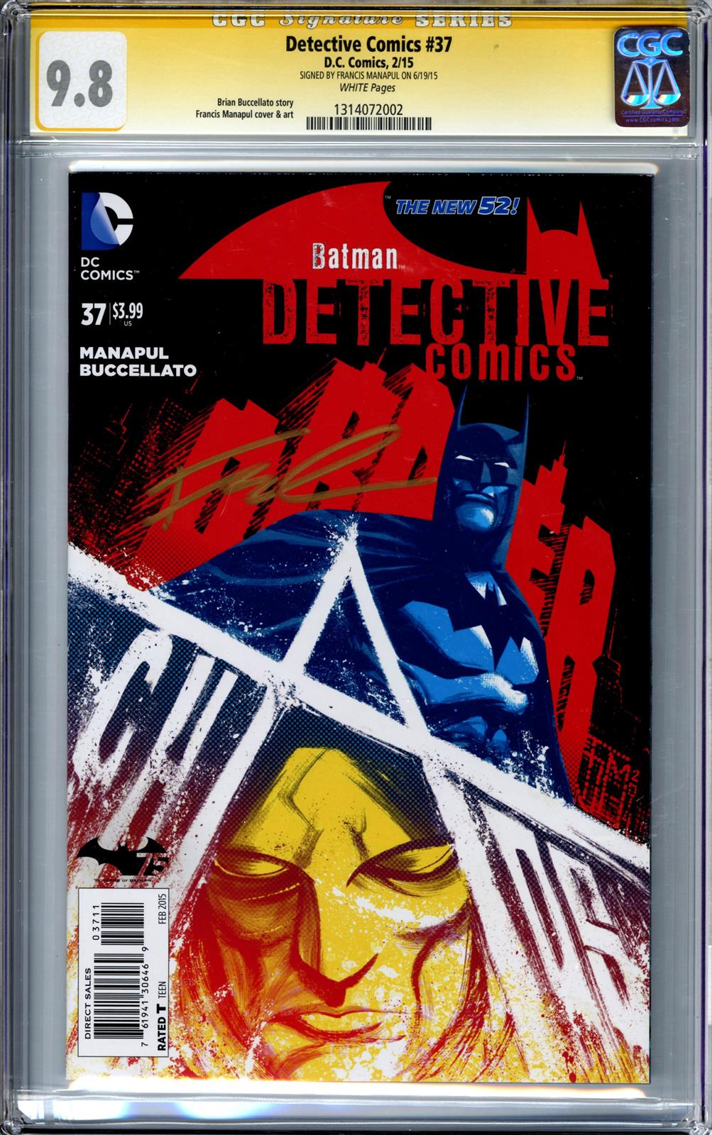 Detective Comics #37 DC Comics 2/15 Signed by Francis Manapul CGC Signature Series 9.8