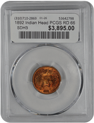 1892 Indian Head PCGS RD 66