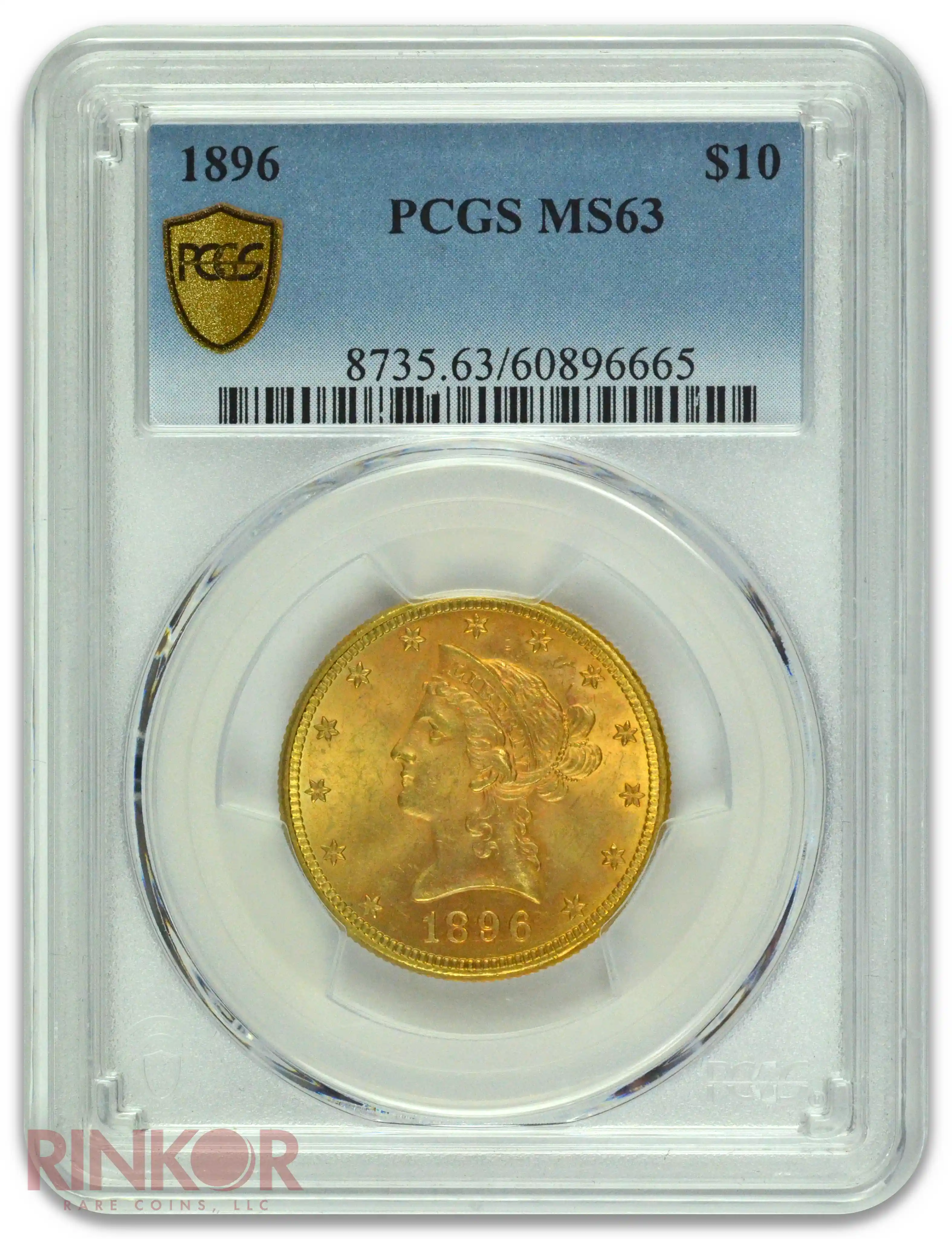 1896 $10 Liberty Head PCGS MS 63