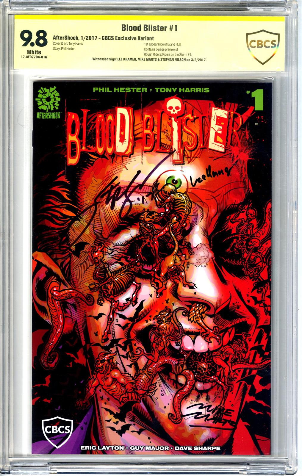 Blood Blister #1 CBCS 9.8 Signed by Lee Kramer, Mike Marts, Stephan Nilson 