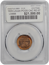 1909 Lincoln PCGS CAC RD 67