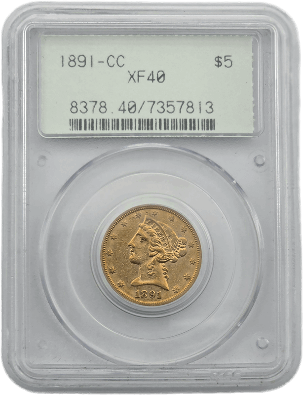 1891-CC Liberty Head PCGS XF 40 OGH