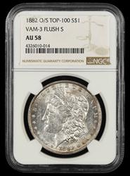 1882 O/S Top 100 S$1 VAM 3 Flush S NGC AU58