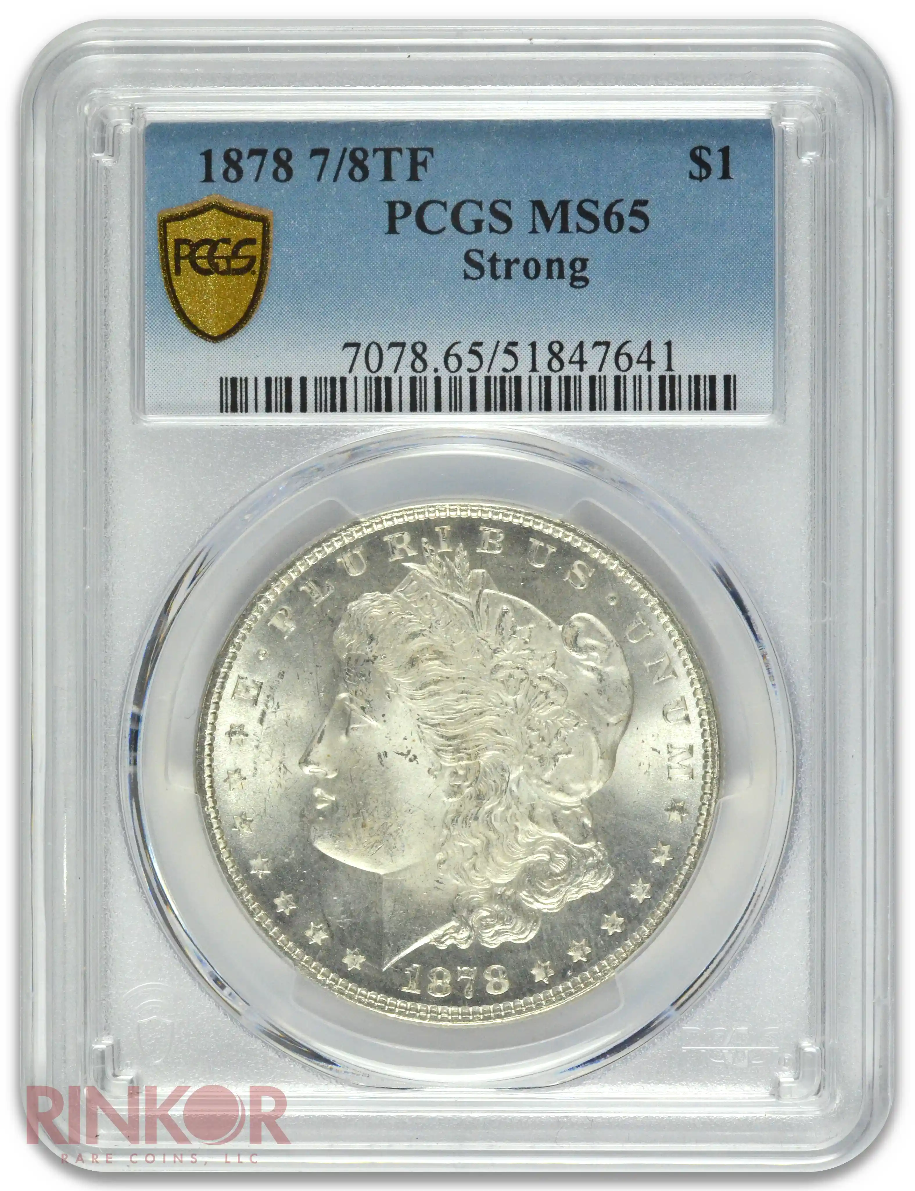 1878 7/8TF $1 Strong PCGS MS 65