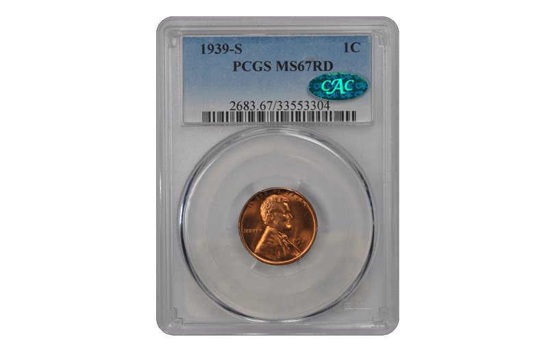 1939-S 1C Lincoln Cent - Type 1 Wheat Reverse PCGS RD (CAC) #3452-2 MS67