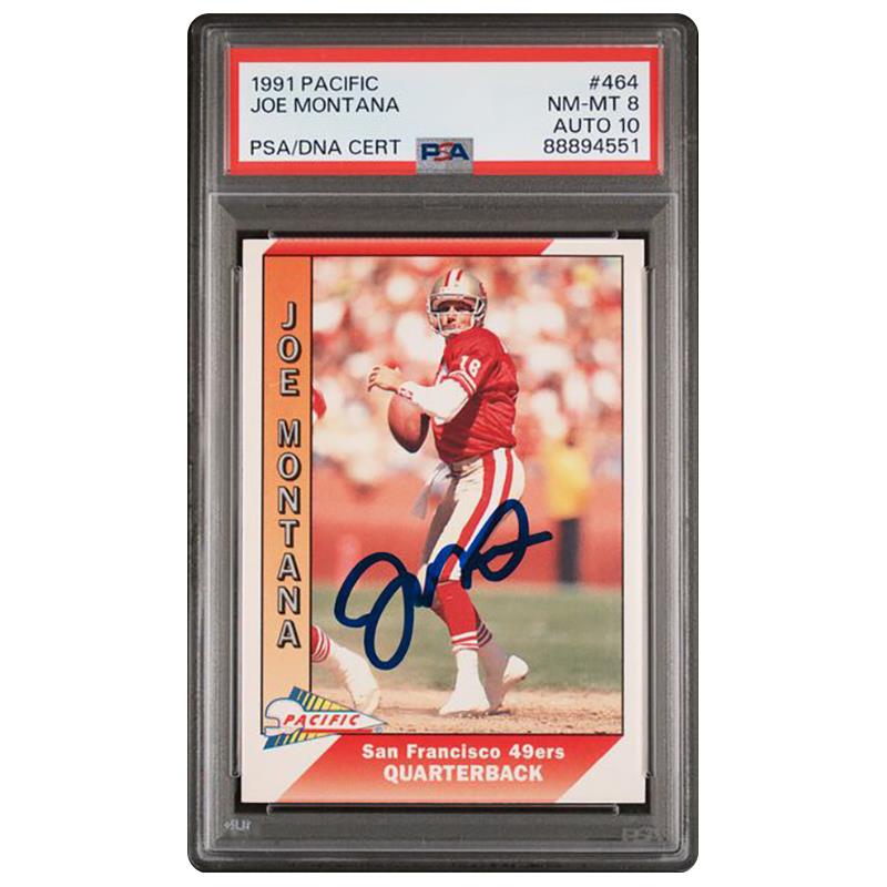 1991 PACIFIC JOE MONTANA #464 PSA NM-MT 8 AUTO 10 