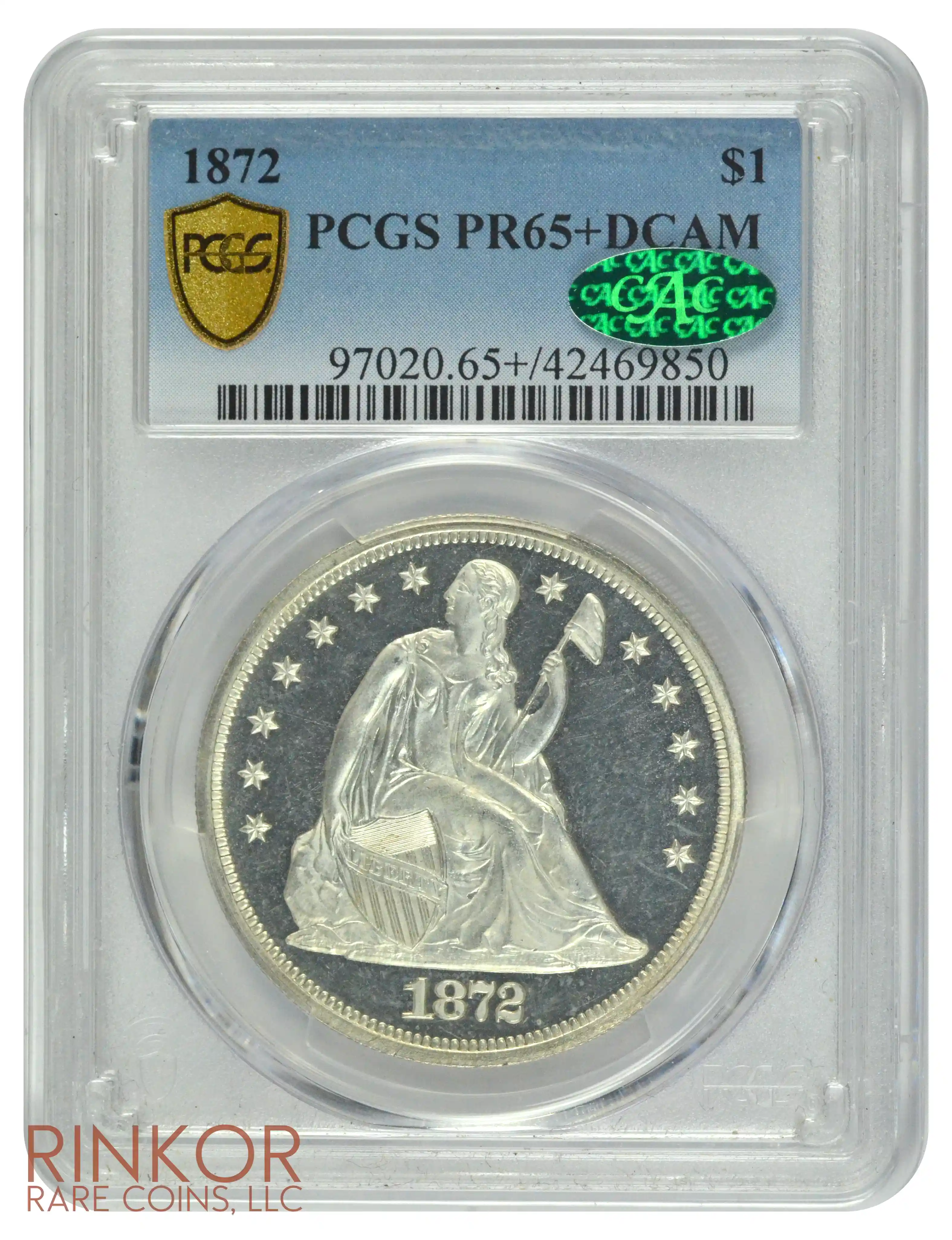1872 $1 PCGS PR 65+ DCAM CAC