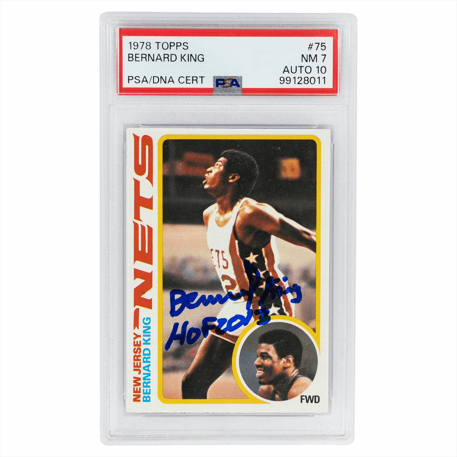 1978 Topps Bernard King #75 PSA NM 7 AUTO 10