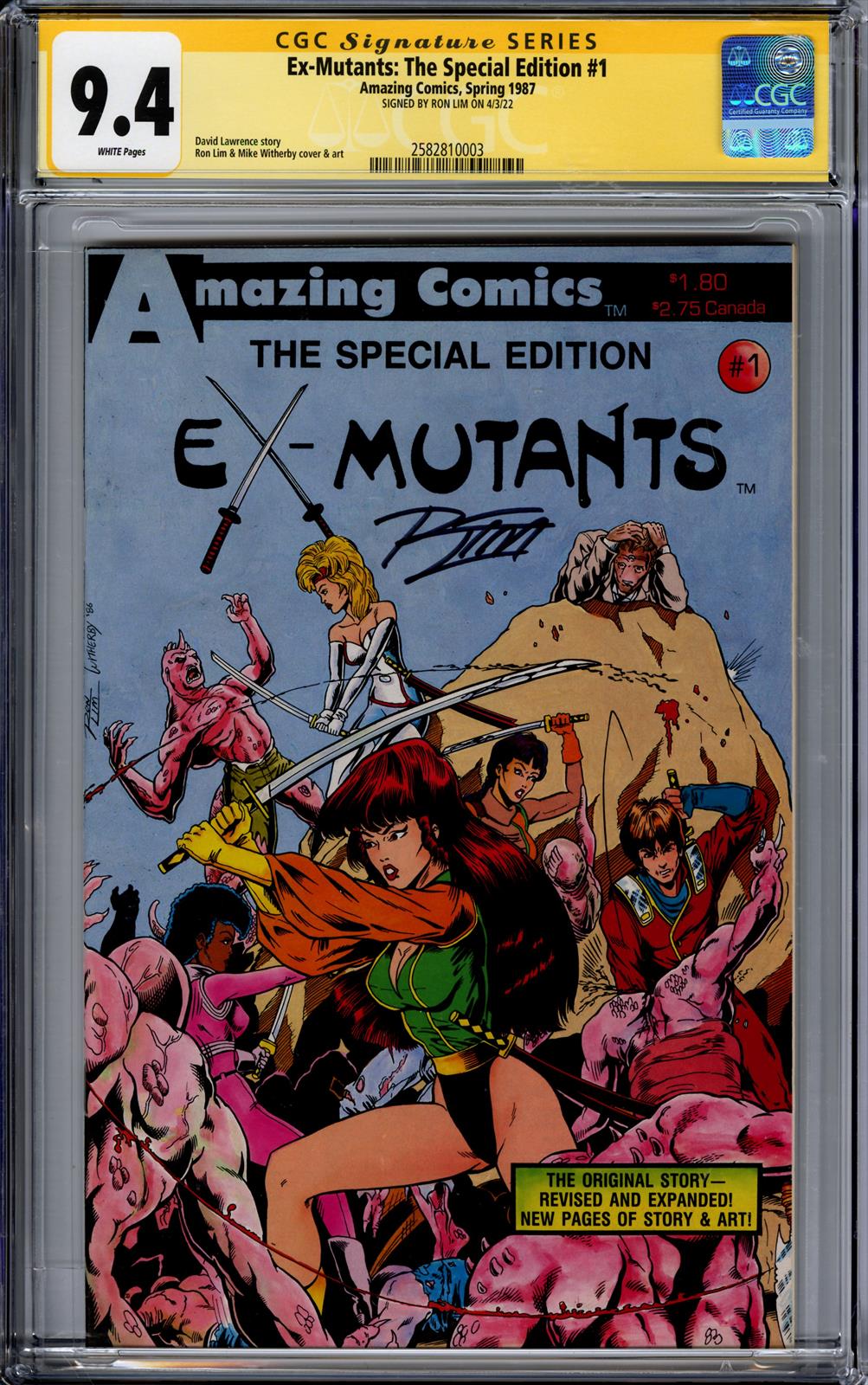 Ex-Mutants: Special Edition #1 CGC Signature Series 9.4 (Amazing Comics. 1987) Signed by Ron Lim 