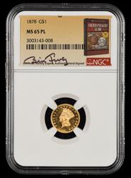 1878 $1 Gold Bill Fivaz Signature Label NGC MS 65 PL