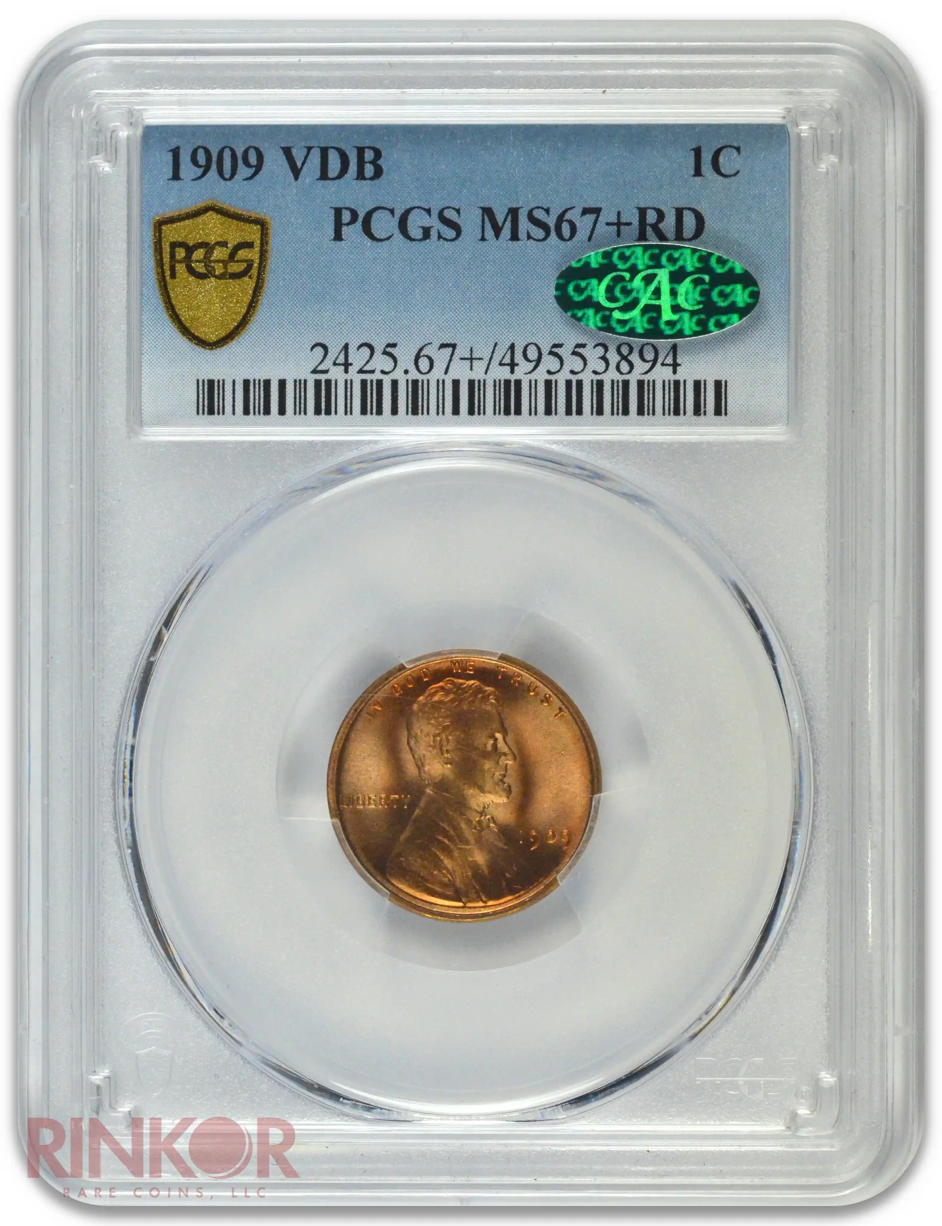 1909 VDB 1C PCGS MS 67+ RD CAC