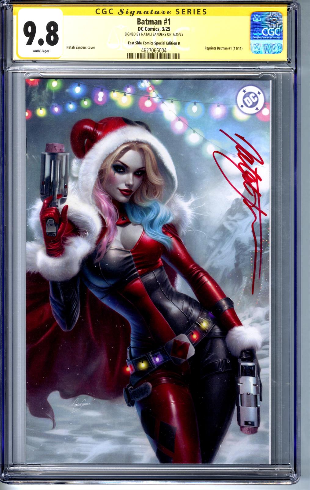 Batman #1 CGC 9.8 Signature Series Signed by Natali Sanders (East Side Comics Special Edition B) 